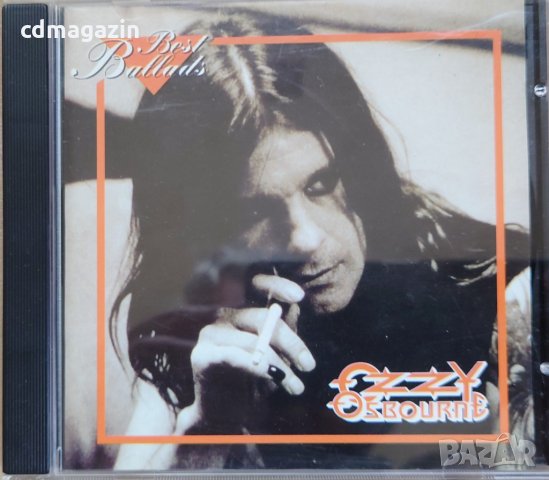 Компакт дискове CD Ozzy Osbourne – Best Ballads, снимка 1 - CD дискове - 35167762