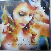  Natalie and the Romance - The Sequel EP, снимка 1 - CD дискове - 36595614