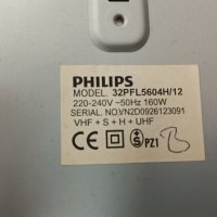 Philips 32PFL5604 с дефектно захранване - здрав панел LK315D3GA13/PNL 3139 123 64541v4 , снимка 4 - Части и Платки - 36968771