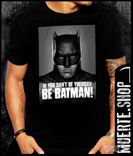 Тениска с щампа BE BATMAN, снимка 1