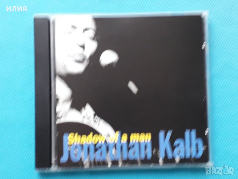 Jonathan Kalb – 1998 - Shadow Of A Man(Modern Electric Blues), снимка 1
