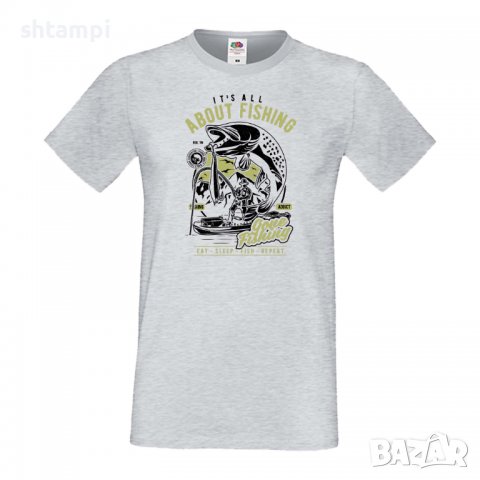 Мъжка тениска It's All About Fishing,Всичко за риболова,Рибар,Риболовец,Риба,Изненада,Подарък,Празни, снимка 4 - Тениски - 36812155