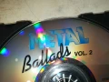 METAL BALLADS CD 1108250821, снимка 15