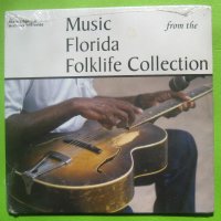 фолк/блуз госпъл Music From the Florida Folklife Collection , снимка 1 - CD дискове - 33119700