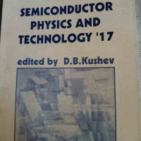 Semiconductor physics and technology 17- D. B. Kushev, снимка 1 - Специализирана литература - 43211743