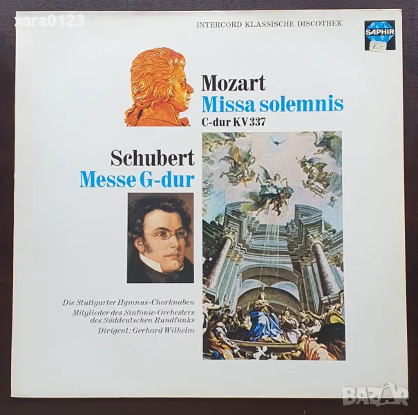 MozarMozart / Schubert  - Missa Solemnis C-Dur KV 337 / Messe G-Dur, снимка 1