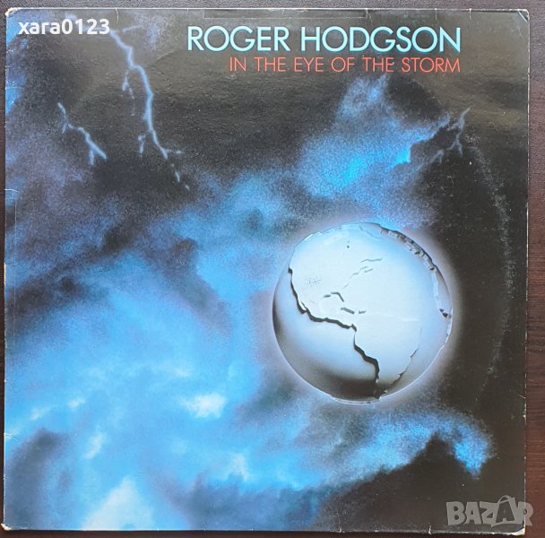 Roger Hodgson – In The Eye Of The Storm, снимка 1