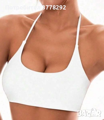 Нови - Топ - 3 бр./2 модела Сутиени и Спортен сутиен, всяко с отделна цена, снимка 5 - Корсети, бюстиета, топове - 52022586