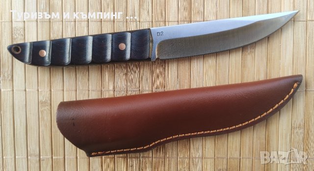Ръчно изработен нож  bushcraft - D2