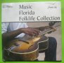 фолк/блуз госпъл Music From the Florida Folklife Collection 