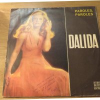 Грамофонна плоча - dalida далида - Paroles, paroles - за ценителите на италианската музика ., снимка 1 - Грамофонни плочи - 38503065