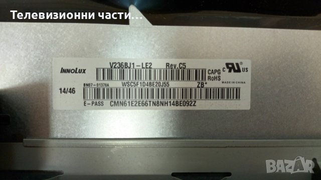 SAMSUNG T24D310EW със счупен екран -BN44-00746A L23S0D_EPN/BN41-02105A/V236BJ1-LE2 Rev.C5, снимка 4 - Части и Платки - 37097984