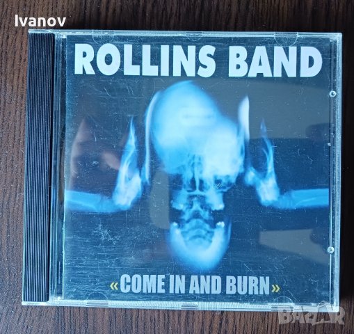 Руски диск Rollins Band - Come in and burn, снимка 1 - CD дискове - 43253401