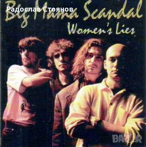 Big Mama Scandal - Women's Lies 1998, снимка 1 - CD дискове - 39794417
