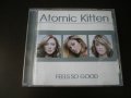 Atomic Kitten – Feels So Good 2002, снимка 1