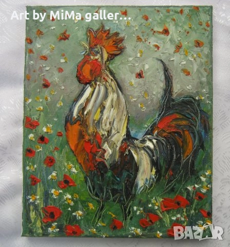 > Петел, петли, петлета, rooster - Мима / Art by MiMa, paintings, снимка 7 - Картини - 35228156