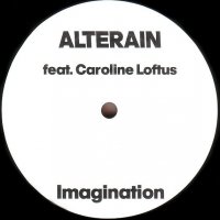 Alterain feat. Caroline Loftus – Imagination / No Escape ,Vinyl 12", снимка 1 - Грамофонни плочи - 38396529