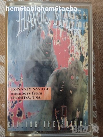 РЯДКА КАСЕТКА - HAVOC MASS - Killing the Future, снимка 1