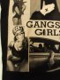 Гъзарска тениска черна с принт GANGSTA-GIRLS и мадами-гангстери.Изчистен черен гръб. , снимка 8