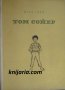 Том Сойер, снимка 1 - Детски книжки - 38038614