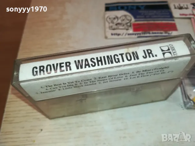 GROVER WASHINGTON JR,TAPE 1310241721, снимка 6 - Аудио касети - 47567704