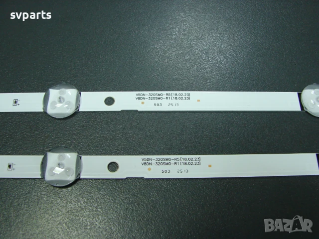 LED ленти за подсветка SAMSUNG 32'' V5DN-320SM0-R5, V8DN-320SM0-R1, снимка 2 - Части и Платки - 51413391