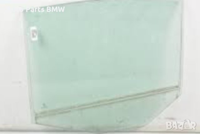 Странично стъкло BMW E39 E46 E60 E61 E65 E66 Стъкло врата БМВ , снимка 2 - Части - 43512460