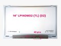 Матрица 14" LP140WD2 (TL) (D2) (U/D) LED Матрица / Дисплей за лаптоп 14" 1600X900 Матова, снимка 1 - Други - 43814925