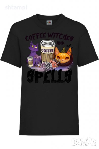 Детска тениска Coffee Witches And Spells,Halloween,Хелоуин,Празник,Забавление,Изненада,Обичаи,, снимка 1