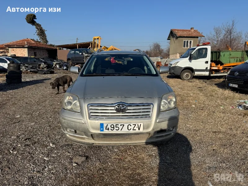 TOYOTA AVENSIS 2.0 D4D дизел 2005 година 5 ск само на части , снимка 1