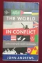 Конфликтните точки в света / The World in Conflict. Understanding the World's Troublespots, снимка 1