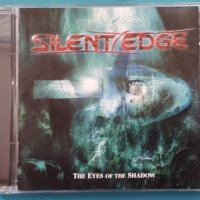 Silent Edge – 2003 - The Eyes Of The Shadow(Prog Rock), снимка 1 - CD дискове - 42938207