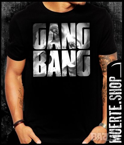 Тениска с щампа GANG BANG