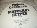 РАФАЕЛ САБАТИНИ МОРСКИЯТ ЯСТРЕБ-КНИГА 2401231228, снимка 12