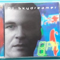 DJ Skydreamer - 8 p.m., снимка 1 - CD дискове - 42962733