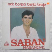 Сръбска грамофонна плоча - Saban Hasanovic - Nek bogati blago broje, снимка 1 - Грамофонни плочи - 40240612