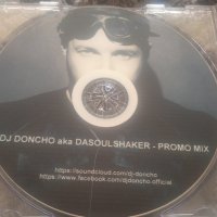 DJ Дончо / DJ Doncho aka DASOULSHAKER - Promo mix рядък български диск, снимка 2 - CD дискове - 43490711