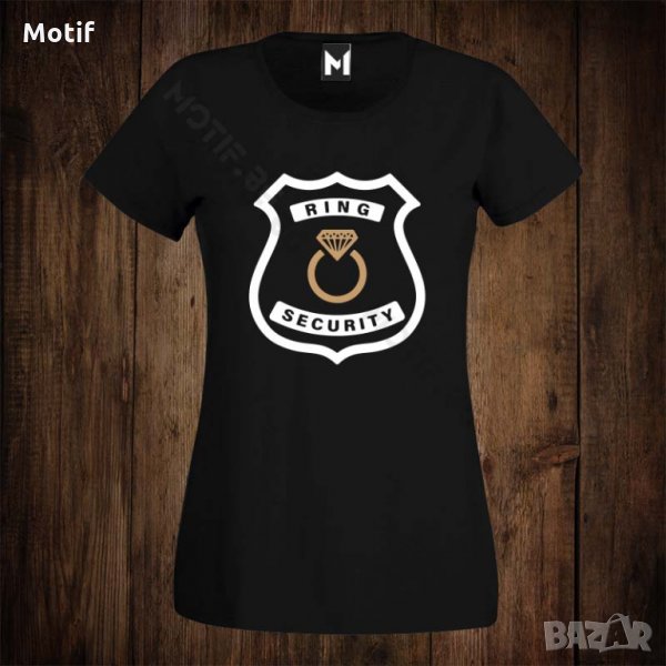 Дамска тениска с щампа ЗА МОМИНСКО ПАРТИ RING SECURITY, снимка 1