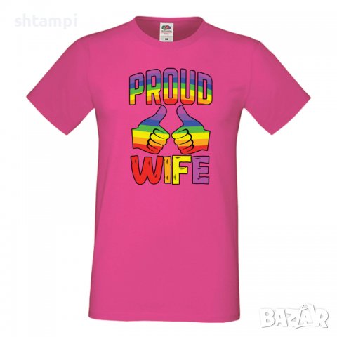 Мъжка тениска Proud Wife multicolor Прайд,Празник.Повод,Изненада , снимка 9 - Тениски - 37105199