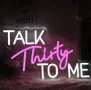 LED табела Talk Thirty to me, снимка 1