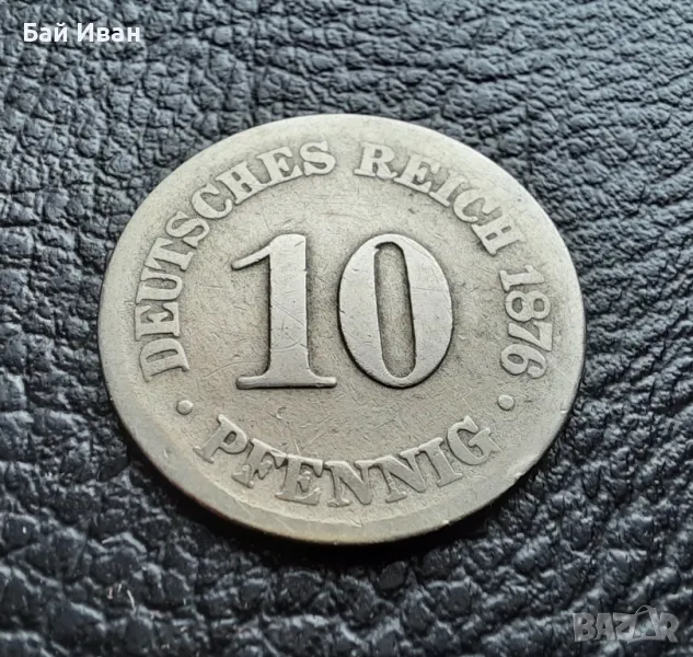 Стара монета 10 пфенига 1876 г. буква В -Германия- 149 годишна - хит цена !, снимка 1