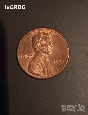 1 цент САЩ 1985 Линкълн , снимка 1 - Нумизматика и бонистика - 43537309