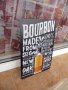 Метална табела уиски бърбън Bulleit Bourbon 100% реклама, снимка 2