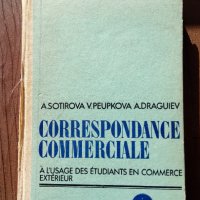 Търговска кореспонденция на френски език Correspondance commerciale, снимка 1 - Чуждоезиково обучение, речници - 43082681