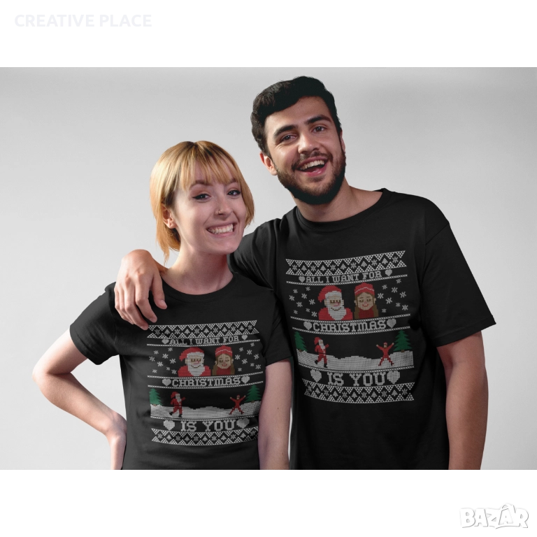 🌲🎁 Коледни тениски за влюбени - ... Is You 🌟😍, снимка 1