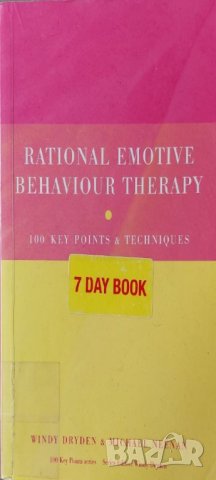 Rational Emotive Behaviour Therapy: 100 Key Points and Techniques (Windy Dryden), снимка 1 - Други - 43151749