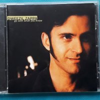 Dweezil Zappa – 2006 - Go With What You Know(Hard Rock,Arena Rock), снимка 1 - CD дискове - 43023388