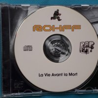 Rohff – 2001 - La Vie Avant La Mort(Hip Hop), снимка 4 - CD дискове - 42976354