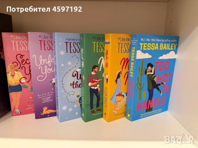 За почитателите на Tessa Bailey - НОВИ КНИГИ, снимка 6 - Художествена литература - 52605856