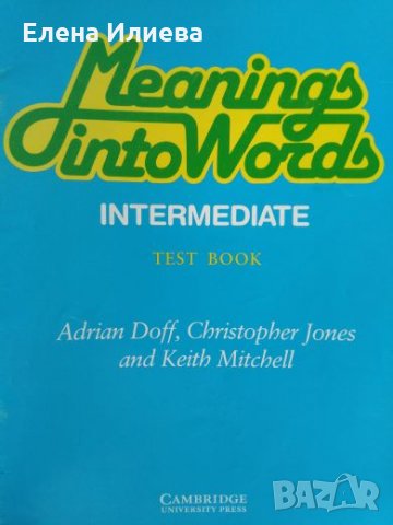 Meaning into Words - Intermediate, Cambridge University Press - комплект 3 бр, снимка 3 - Учебници, учебни тетрадки - 26788838